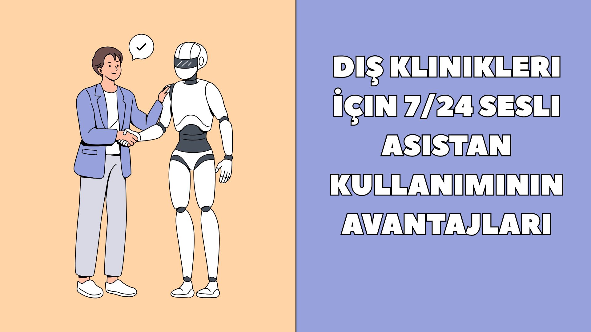 Diş Klinikleri İçin 7/24 Sesli Asistan Kullanımının Avantajları